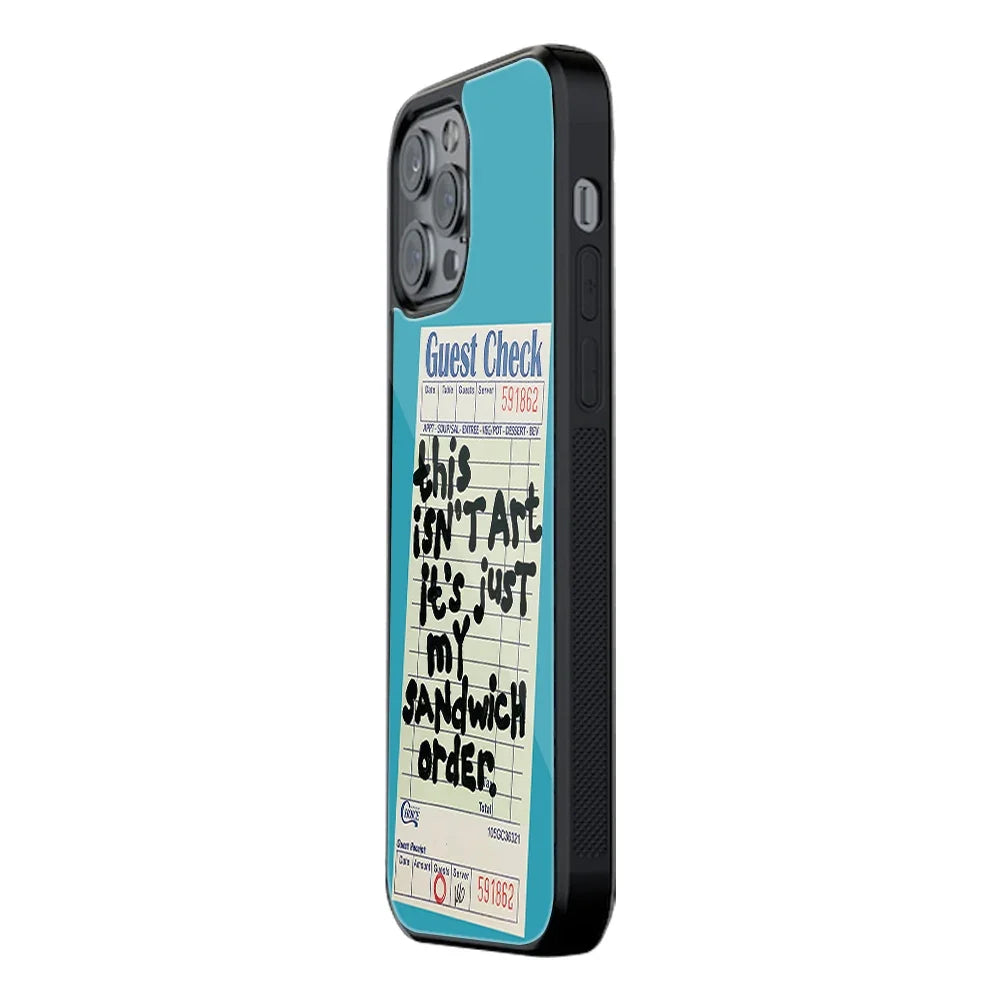 Sandwich Order Phone Cover | Glass Case