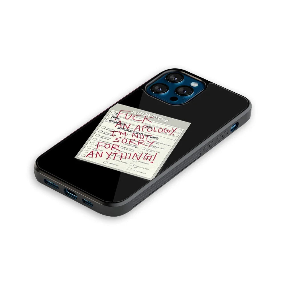 Sorry No Sorry Phone Cover | Glass Case