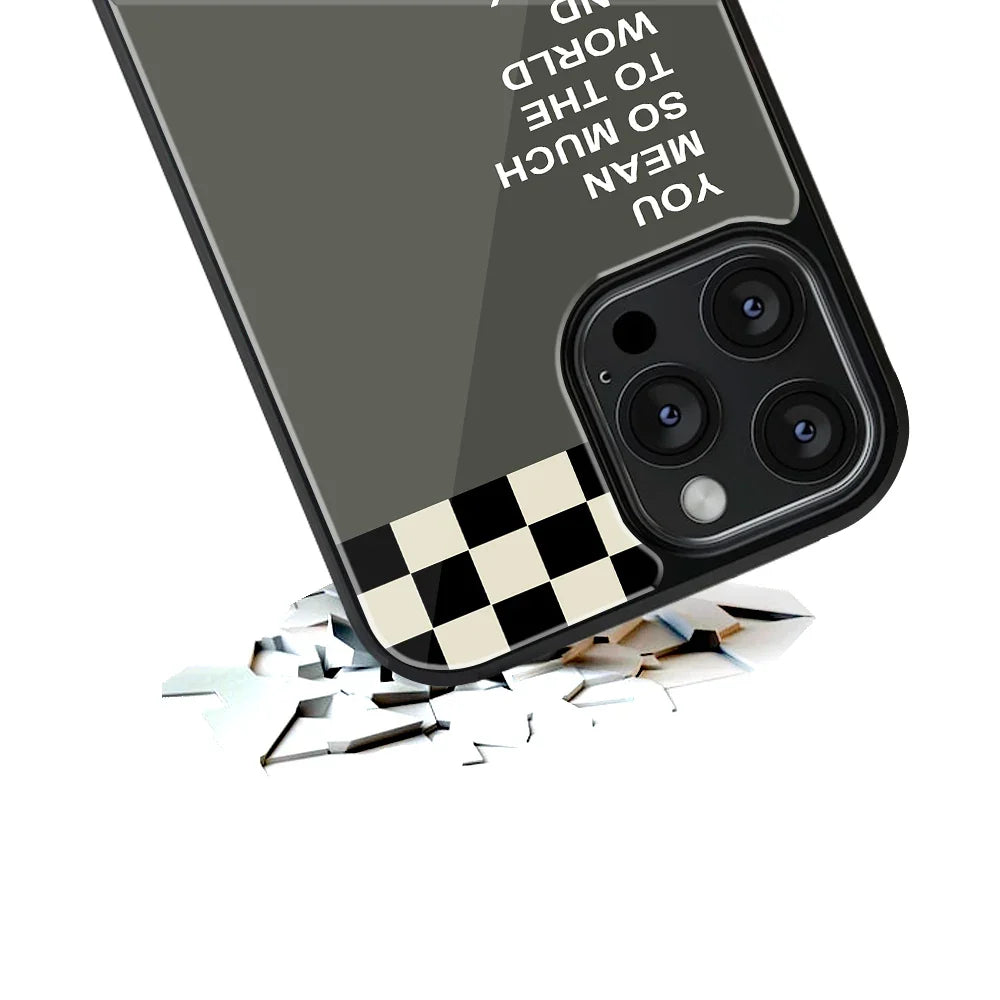 You Mean So Much To The World Phone Cover | Glass Case