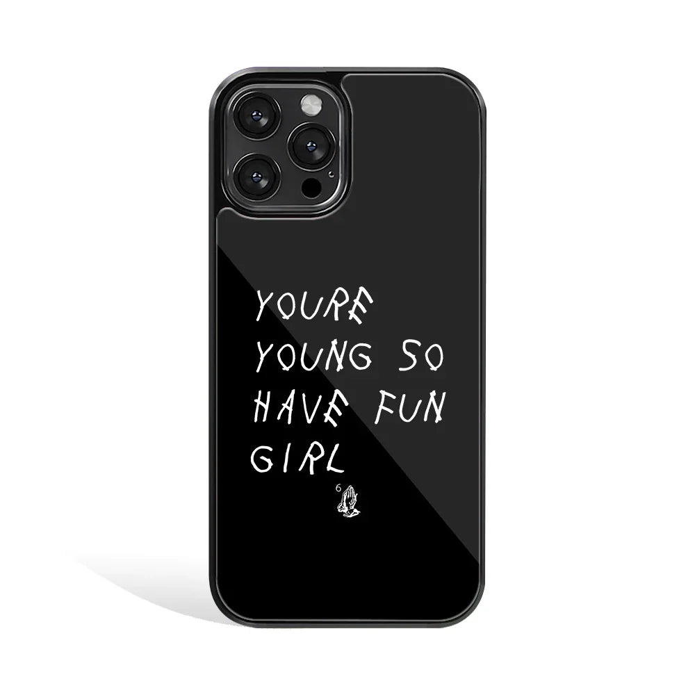 You are Young Phone Cover | Glass Case