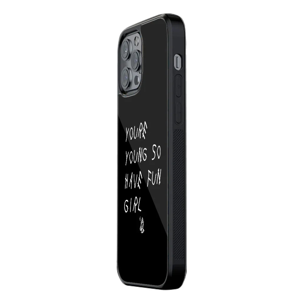 You are Young Phone Cover | Glass Case